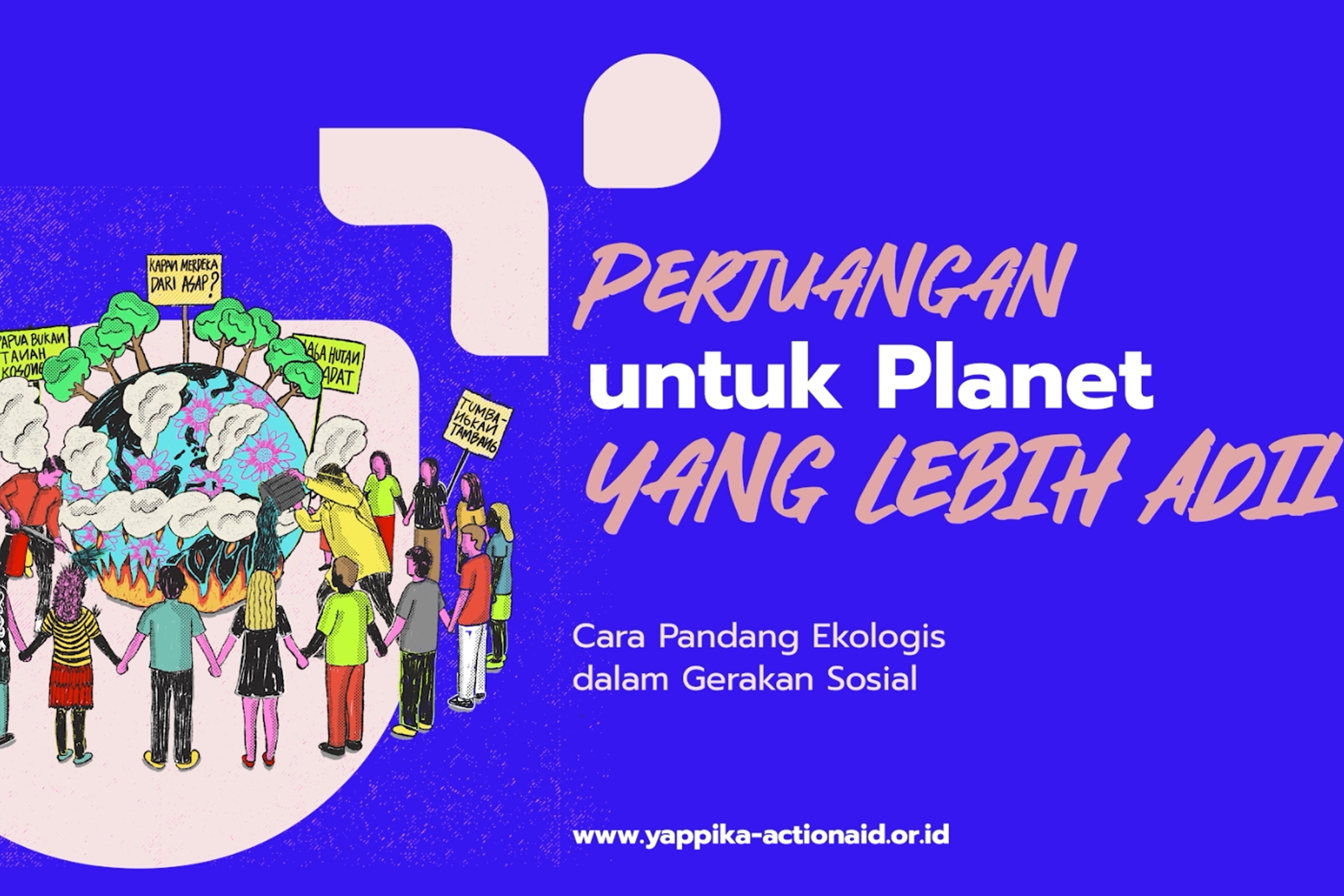 Cara Pandang Ekologis dalam Gerakan Sosial