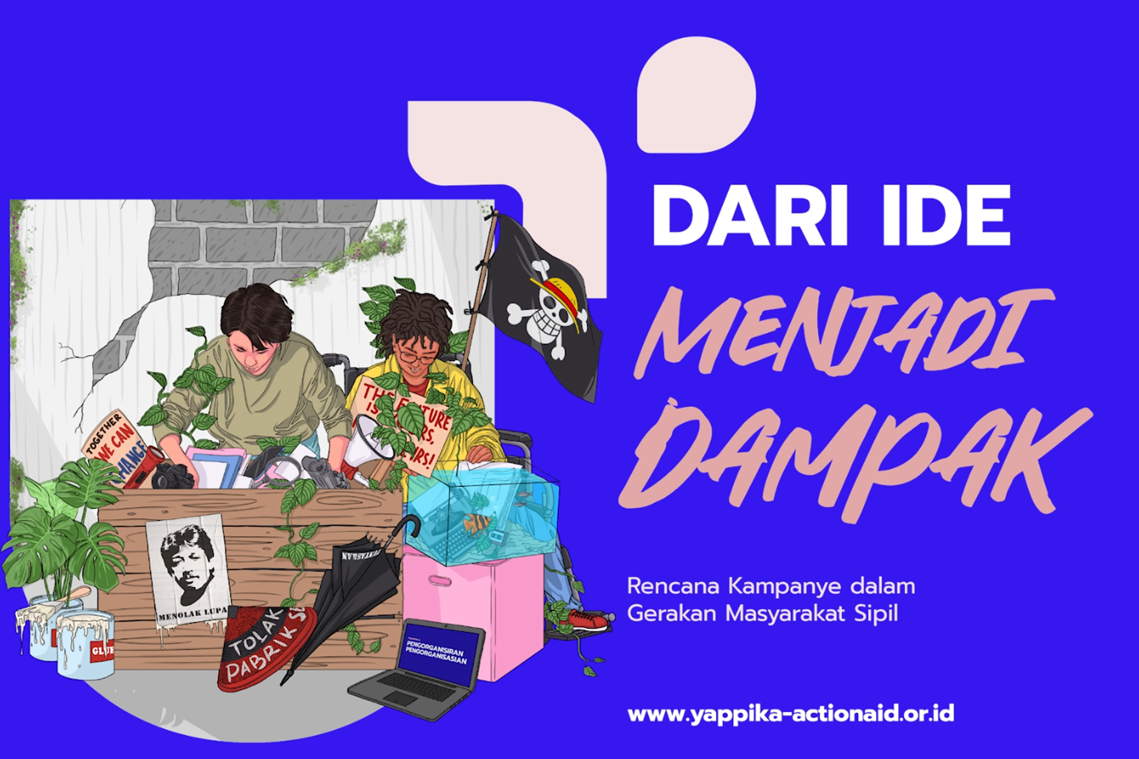 Strategi Kampanye Kreatif dalam Gerakan Masyarakat Sipil